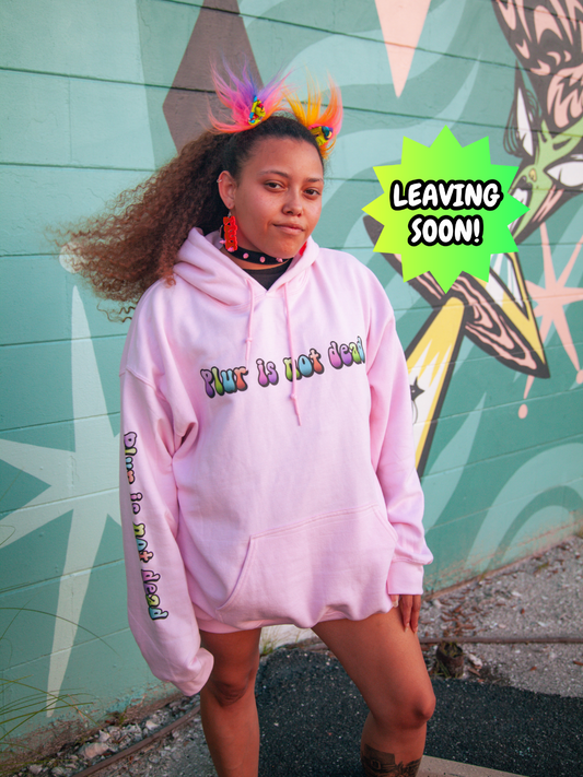 Plur Hoodie