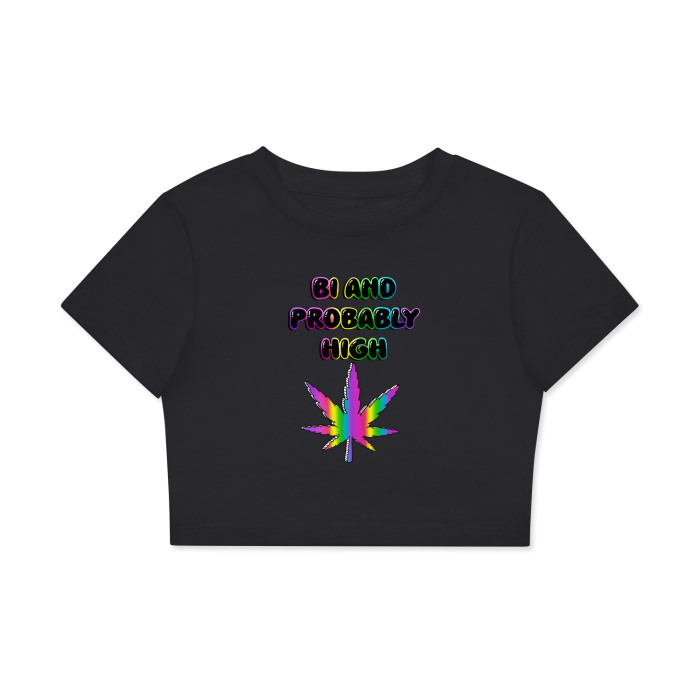 'Bi And Probably High' Women's Fitted Crop Top