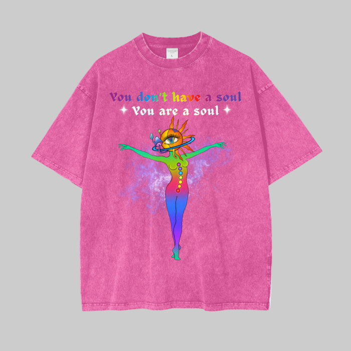 You Are A Soul Acid Wash T-Shirt